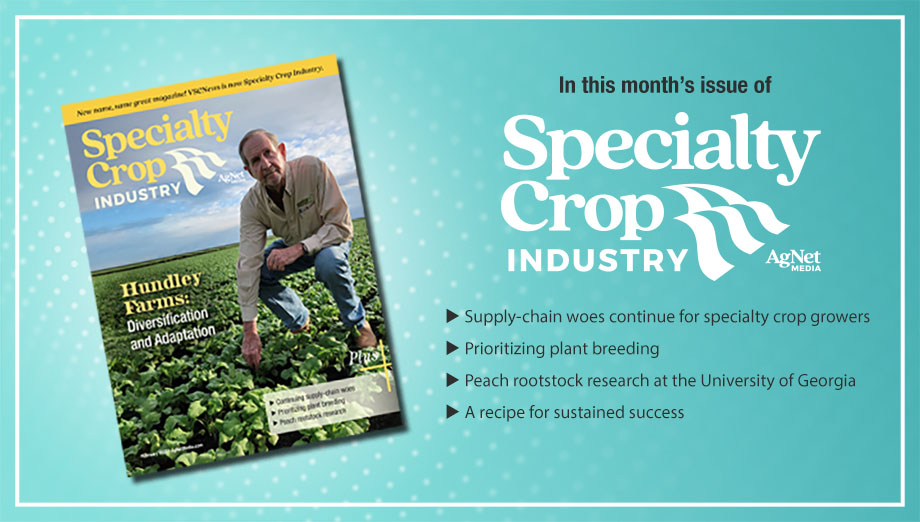 Featured image for “Sneak Peek: February 2022 Specialty Crop Industry Magazine”