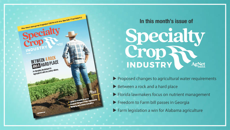 Featured image for “Sneak Peek: July 2022 Specialty Crop Industry Magazine”